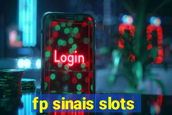 fp sinais slots